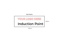 Custom Logo 5mm Foamex Sign 420 x 150mm Induction Point*