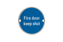 Signage Fire Door Keep Shut Circ SSS 76mm*