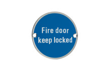 Signage Fire Door Keep Locked Circ SSS 76mm*